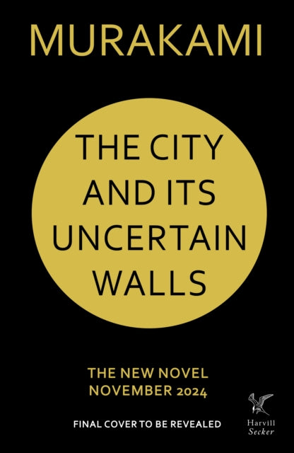 The City and Its Uncertain Walls by Haruki Murakami (PRE-ORDER)