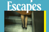 Monique Escapes by Edouard Louis