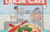 Early Mornings at the Laksa Cafe by Janet Tay