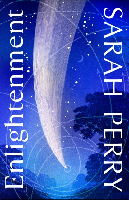 Enlightenment by Sarah Perry (PRE-ORDER, SIGNED, INDIE EDITION)