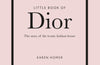 Little Book of Dior by Karen Homer