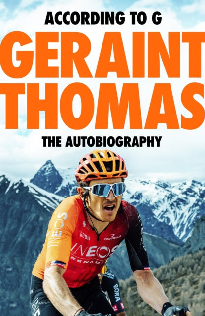 According to G: The Autobiography by Geraint Thomas