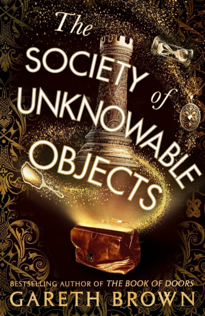 The Society of Unknowable Objects by Gareth Brown (SIGNED)