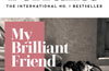 My Brilliant Friend by Elena Ferrante