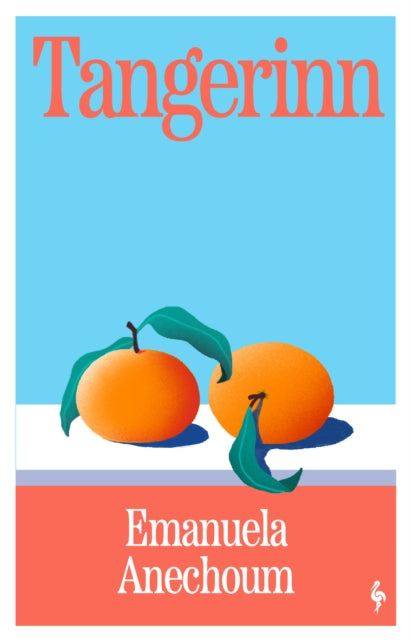 Tangerinn by Emanuela Anechoum