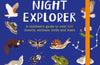 National Trust: Out and About Night Explorer: A children’s guide to over 100 insects, animals, birds and stars by Robyn Swift