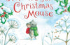 A House for Christmas Mouse by Rebecca Harry