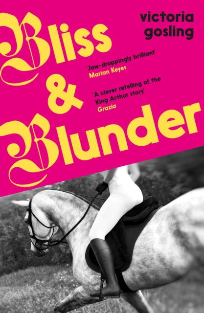 Bliss & Blunder by Victoria Gosling