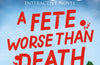 Could You Survive Midsomer? – A Fete Worse than Death: An Official Midsomer Murders Interactive Novel by Simon Brew
