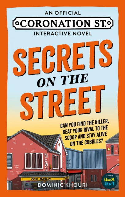 Secrets on the Street: An Official Coronation Street Interactive Novel (PRE-ORDER)