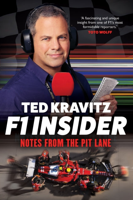 F1 Insider: Notes from the Pit Lane by Ted Kravitz (PRE-ORDER)