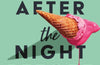 The Summer After the Night Before by Lisa Williamson
