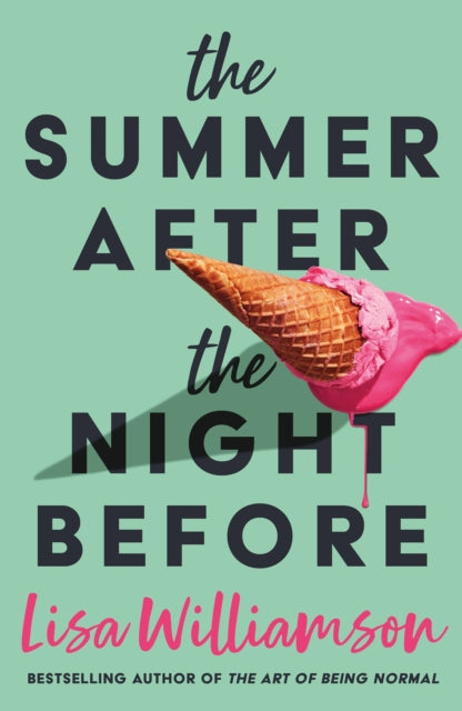 The Summer After the Night Before by Lisa Williamson