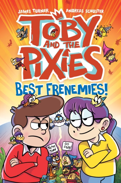 Toby and the Pixies: Best Frenemies (a Phoenix Comic Book) by Andreas Schuster