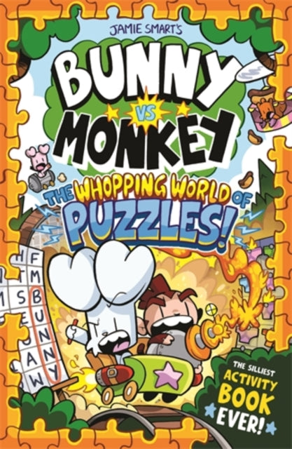 Bunny vs Monkey: The Whopping World of Puzzles by Jamie Smart