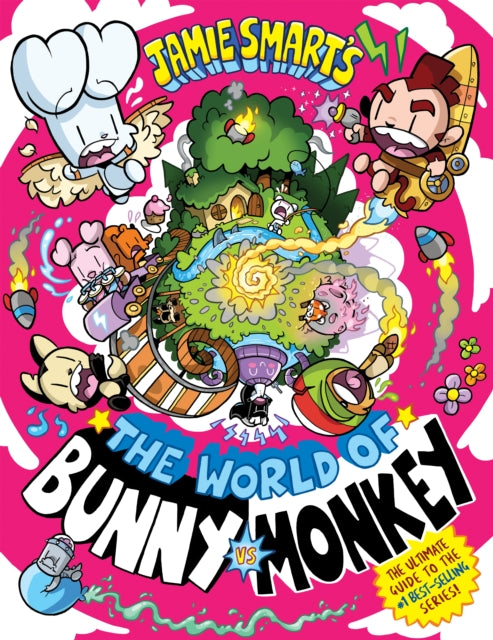 The World of Bunny vs Monkey by Jamie Smart