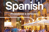 Lonely Planet Spanish Phrasebook & Dictionary, 9 ed.