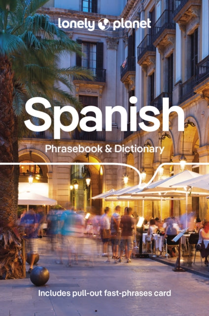 Lonely Planet Spanish Phrasebook & Dictionary, 9 ed.