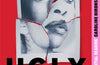 Ugly: Why the world became beauty-obsessed and how to break free by Anita Bhagwandas