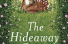 The Hideaway Deer by Holly Webb