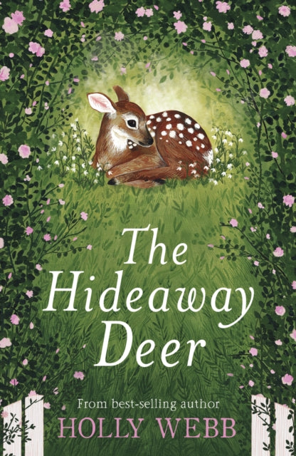 The Hideaway Deer by Holly Webb