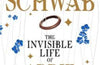 The Invisible Life of Addie LaRue by V.E. Schwab