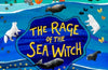 The Rage of the Sea Witch by Roland Chambers