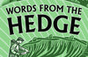 Words from the Hedge: A Hedgelayer’s View of the Countryside by Richard Negus
