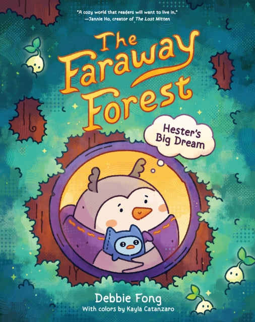 The Faraway Forest: Hester’s Big Dream by Debbie Fong