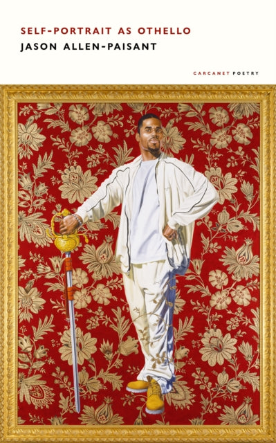 Self Portrait as Othello by Jason Allen-Paisant