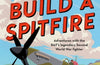 How to Build a Spitfire by David Price (PRE-ORDER)