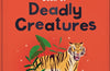 The Small and Mighty Book of Deadly Creatures: Pocket-sized books, MASSIVE facts!