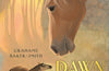 Dawn Horse: Four horse tales through time by Grahame Baker-Smith