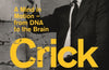 Crick: A Mind in Motion – from DNA to the Brain by Professor Matthew Cobb