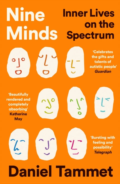Nine Minds: Inner Lives on the Spectrum by Daniel Tammet (PRE-ORDER)