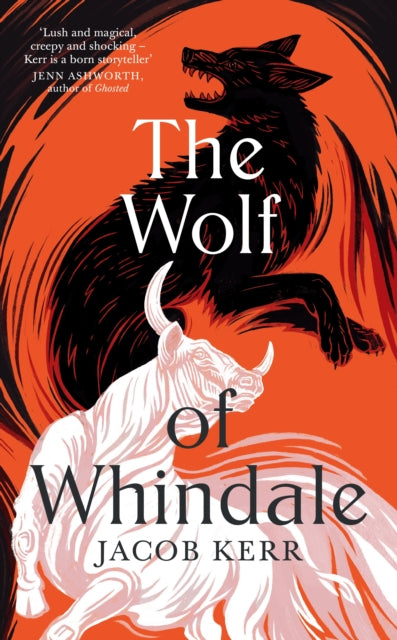 The Wolf of Whindale by Jacob Kerr