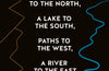 A Mountain to the North, A Lake to The South, Paths to the West, A River to the East by Laszlo Krasznahorkai