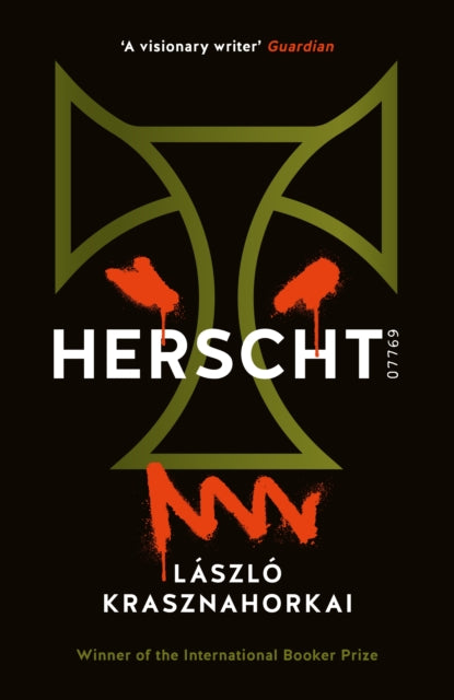 Herscht 07769 by Laszlo Krasznahorkai