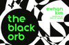 The Black Orb by Ewhan Kim