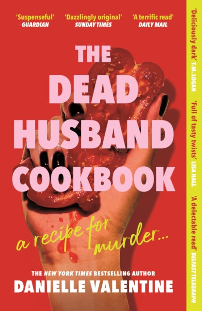 The Dead Husband Cookbook by Danielle Valentine