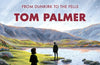 Angel of Grasmere: From Dunkirk to the Fells by Tom Palmer