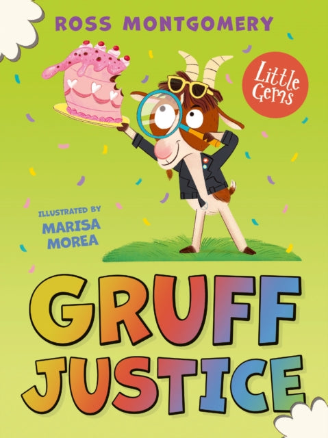 Gruff Justice by Ross Montgomery