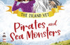 Pirates and Sea Monsters: Book 1 by Gill Lewis