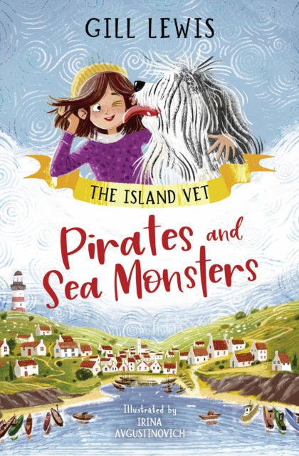 Pirates and Sea Monsters: Book 1 by Gill Lewis