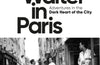 A Waiter in Paris : Adventures in the Dark Heart of the City by Edward Chisholm
