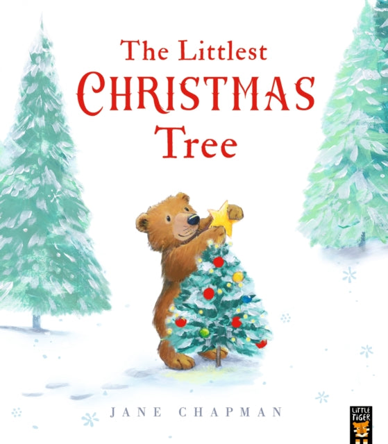 The Littlest Christmas Tree by Jane Chapman