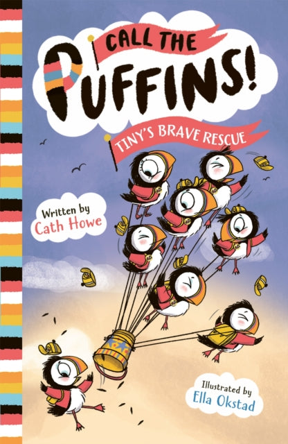 Call the Puffins: Tiny's Brave Rescue: Book 2 by Cath Howe