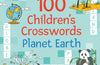 100 Children's Crosswords: Planet Earth