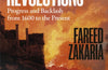 Age of Revolutions: Progress and Backlash from 1600 to the Present by Fareed Zakaria