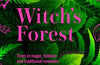 Kew - Witch's Forest: Trees in magic, folklore and traditional remedies